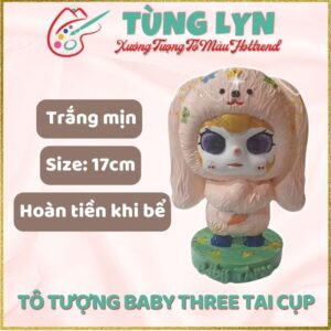 Tô Tượng Baby Three Tai Cụp