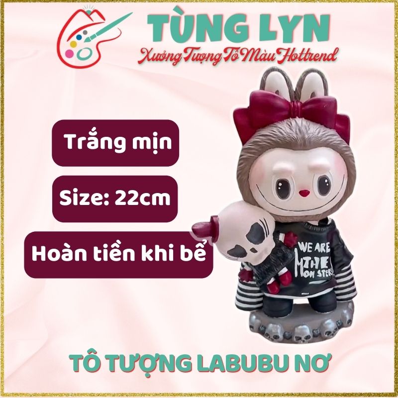 Tô Tượng Labubu Nơ