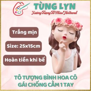 Tô Tượng Bình Hoa Cô Gái Chống Cằm 1 Tay
