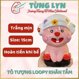 Tô Tượng Loopy Khăn Tắm